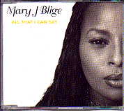 Mary J Blige - All That I Can Say